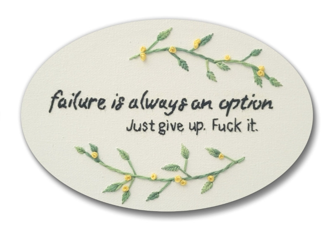 2.25" Failure is always an option | Oval Embroidery Replica Magnet