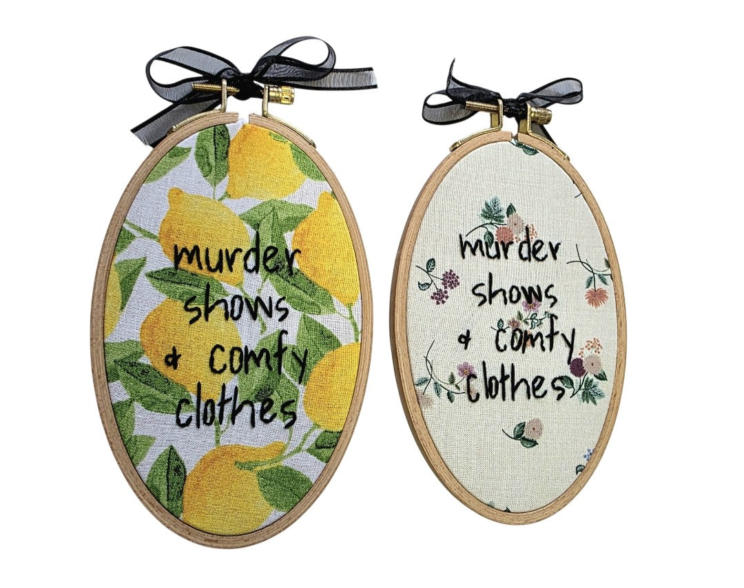 Oval - Sassy Embroidery Sayings