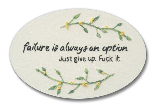 2.25" Failure is always an option | Oval Embroidery Replica Magnet